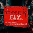 Ice Nine Kills - F.L.Y. ft. Buddy Nielsen